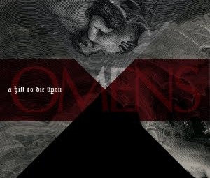 A Hill To Die Upon – Omens