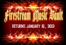 XNilo Records: Firestream Music Vault returns January 16, 2012