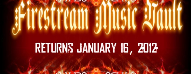XNilo Records: Firestream Music Vault returns January 16, 2012