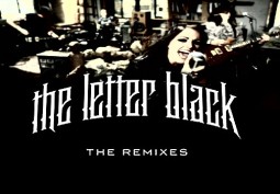 The Letter Black unleashes Hanging On By a Remix–May 22