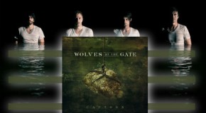 Wolves At The Gate- “Captors”, available July 3rd!