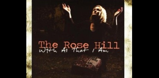 Album Review: The Rose Hill – With All That I Am