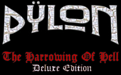 Pylon – The Harrowing of Hell (Deluxe Edition)