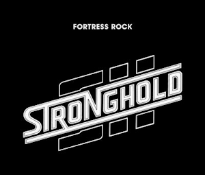 Album Review: Stronghold – Fortress Rock (Remastered)